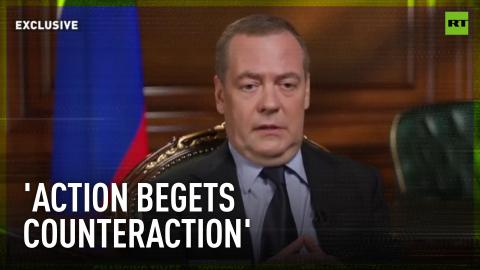 Action begets counteraction – Dmitry Medvedev