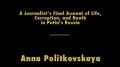 A Russian Diary: Life, Corruption, and Death in Putin's Russia (Anna Politkovskaya) #2