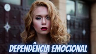 Impacto Red - A dependência emocional pode tirar tudo de você!
