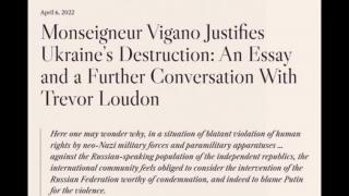Monseigneur Viganò Justifies Ukraine’s Destruction (Jeffrey Nyquist)