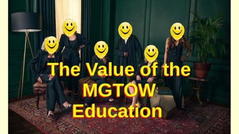The Value of the MGTOW Education