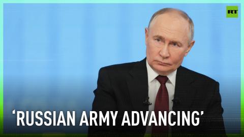 Our army is advancing, and the enemy can't stop us – Putin