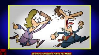 Society's Unwritten Rules For Males