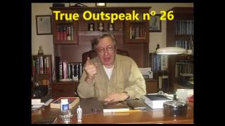 True Outspeak nº 26 (11/06/2007) (Olavo de Carvalho)