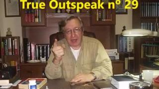 True Outspeak nº 29 (02/07/2007) (Olavo de Carvalho)