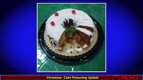 Christmas  Cake Poisoning Update