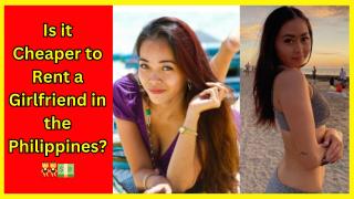 Renting a Girlfriend In The Philippines: $12 An Hour 👯‍♀️💰