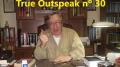 True Outspeak nº 30 (09/07/2007) (Olavo de Carvalho)