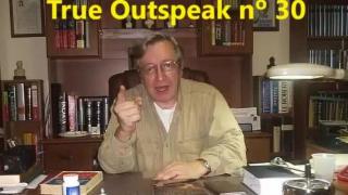 True Outspeak nº 30 (09/07/2007) (Olavo de Carvalho)