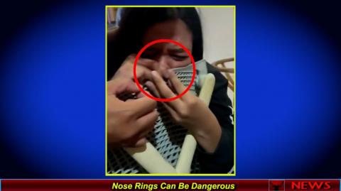 Nose Rings Can Be Dangerous