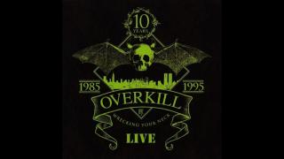 OVERKILL - WRECKING YOUR NECK LIVE