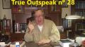 True Outspeak nº 28 (25/06/2007) (Olavo de Carvalho)