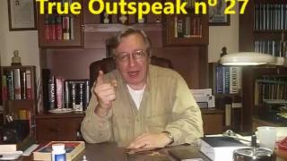 True Outspeak nº 27 (18/06/2007) (Olavo de Carvalho)