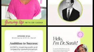 Growing Up with Dr. Sarah  Ep. 144 - Ambition to Success: Richard Blank and  impactful communication