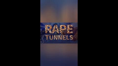 Jews rape tunnels