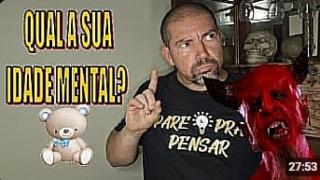 Qual a sua idade mental?