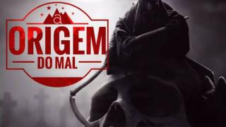 Fé - A Origem do Mal.