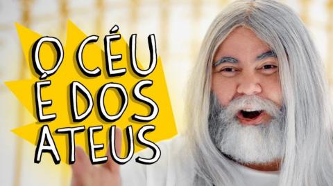 Ateu Mata Deus Definitivamente!