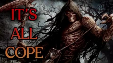 The True Purpose Of Cope...