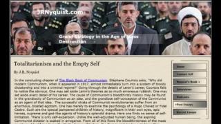 Totalitarianism and the Empty Self (Jeffrey Nyquist)