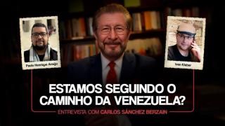 O Brasil rumo ao Socialismo: Ditadura Disfarçada e o Perigo Vermelho - Entrevista com Carlos Berzáin (1 de abr. de 2025)
