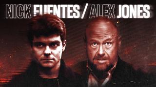 Nick Fuentes on the Alex Jones Show