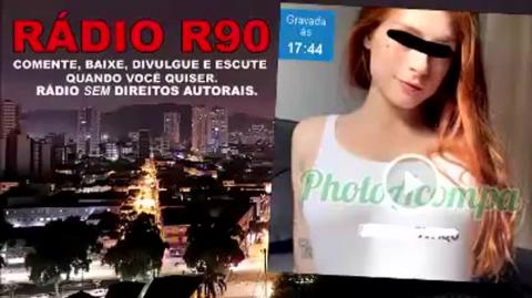 RÁDIO R90 - ENTREVISTANDO PUTA (BAIXEM PARA SALVAR A MEMÓRIA)