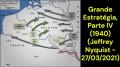 Grande Estratégia, Parte IV (1940) (Jeffrey Nyquist - 27/03/2021)