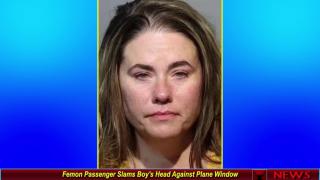 Femon Passenger Slams Boy's Head Against Plane Window