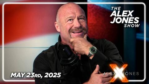 FRIDAY FULL SHOW 5/23/25 — As Promised, Trump Targets The EU