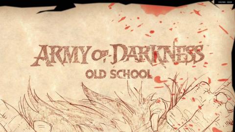 Army Of Darkness: Old School! (Complete)
