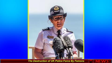 The Destruction of UK Police Force By Femons