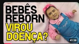 BEBÊS REBORN - A Nova MODA que Vem Ganhando Força! A Sociedade Ficou MALUCA?