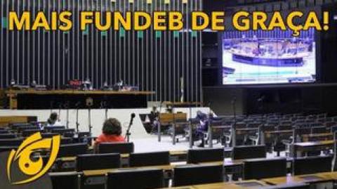 Câmara dos Deputados aprova PEC do novo Fundeb em 2º turno | Visão Libertária - 22/07/20 | ANCAPSU