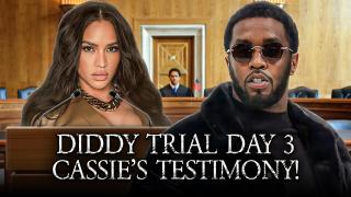 Former Fed Explains Diddy Trial Day 3. Cassie Takes The Stand!