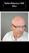 Stefan Molyneux: Still Alive