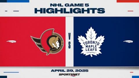 NHL Game 5 Highlights - Senators vs. Maple Leafs