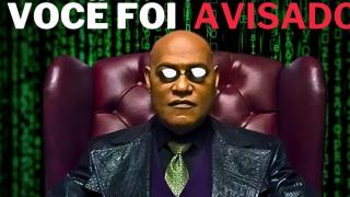 Desvendando a Matrix!