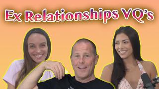 Ex Relationships Livestream Q's