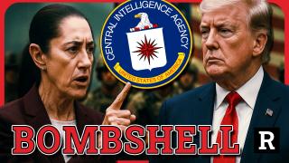 BOMBSHELL! The CIA is now coming for the Mexico drug cartels