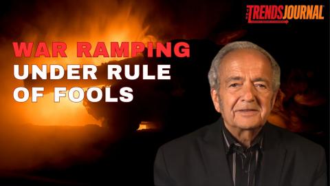 WAR RAMPING UNDER RULE OF FOOLS