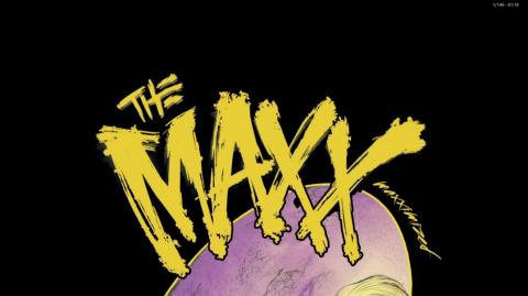 The Maxx: Volume 6 (Complete)