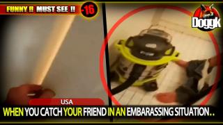 [+16] WHEN YOU CATCH YOUR FRIEND IN AN EMBARASSING SITUATION.. (USA) >> DUMB AND STUPID !! ^^