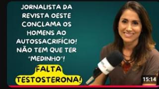 O PENSAMENTO DA MULHER ATUAL NÃO MUDA: PAULA LEAL DA REVISTA OESTE: "OS HOMENS ESTÃO COM MEDINHO"!