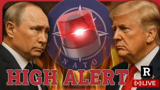 HIGH ALERT! NATO GLOBALISTS PUSHING WAR WITH PUTIN USING FALSE FLAGS, COL. MACGREGOR LIVE | REDACTED