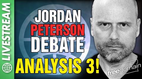 Jordan Peterson Debate Analysis Part 3