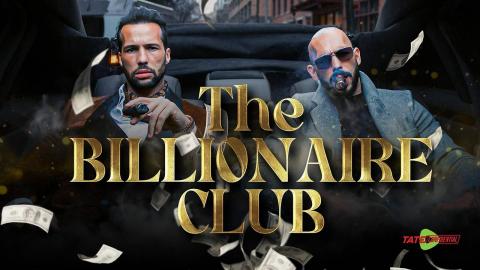 Billionaire Club | Tate Confidential Ep 285
