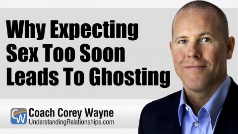 Why Expecting Sex Too Soon Leads To Ghosting