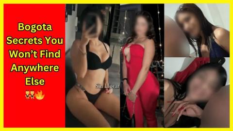 Bogota Colombia secrets: Best Brothels strip clubs massage parlors street girls 👯‍♀️
