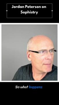 Jordan Peterson on Sophistry